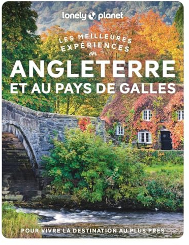 Les meilleures Expériences en Angleterre et pays de Galles 2ed