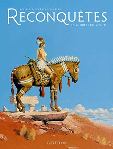 Reconquêtes - Tome 1 - La Horde des vivants