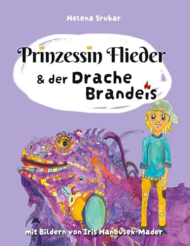 Prinzessin Flieder und der Drache Brandeis