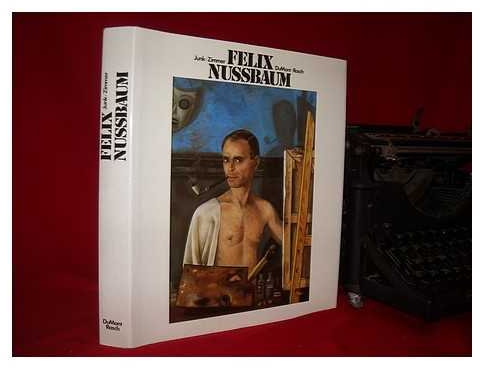Felix Nussbaum: Leben und Werk