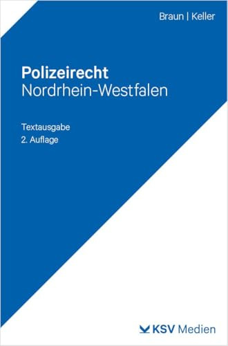 Polizeirecht Nordrhein-Westfalen: Textausgabe