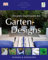 Die große Enzyklopädie des Gartendesigns: Planen & Gestalten