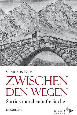 Zwischen den Wegen: Sartins märchenhafte Suche