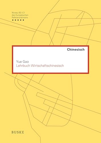 Lehrbuch Wirtschaftschinesisch