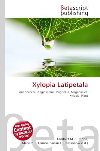 Xylopia Latipetala: Annonaceae, Angiosperm, Magnoliid, Magnoliales, Xylopia, Plant