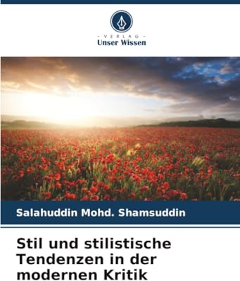 Stil und stilistische Tendenzen in der modernen Kritik