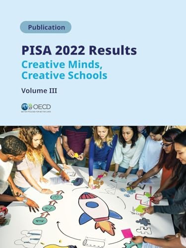 PISA 2022 Results (Volume III)