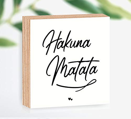 Holzbild Hakuna Matata 15x15x2cm zum Hinstellen/Aufhängen, echter Fotodirektdruck mit Spruch auf beschichtetes Birkenholz Art.Nr. 3002
