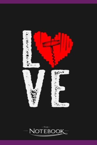 Wine Love Corkscrew Winegrower Winemaker Vintner Notebook: 6x9 , 120 Pages| Notebook Writing and Journaling for School or Office College Ruled Diary