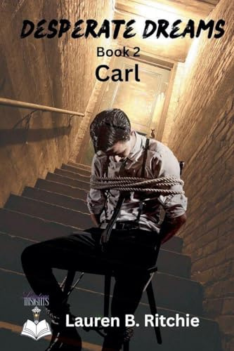 Carl (Desperate Dreams, Band 2)
