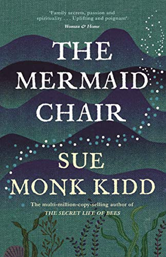 The Mermaid Chair: The No. 1 New York Times bestseller