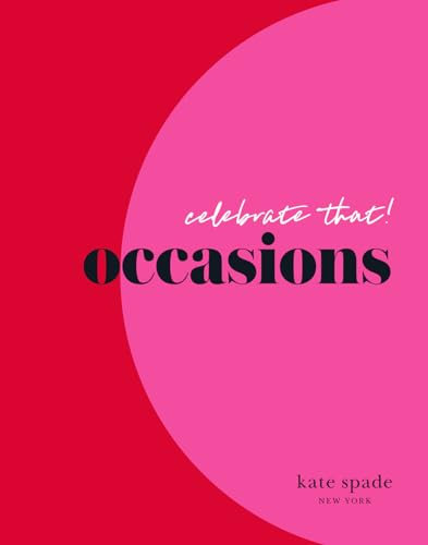 Kate Spade New York Celebrate That!: Occasions