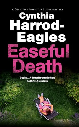 Easeful Death: 25 (A Detective Inspector Slider Mystery)