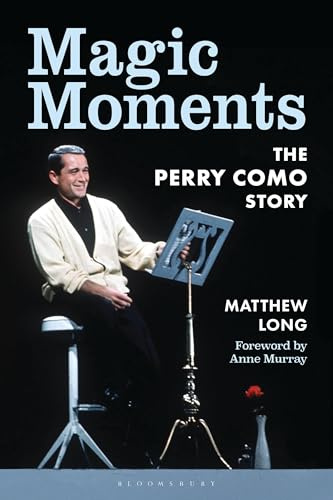 Magic Moments: The Perry Como Story