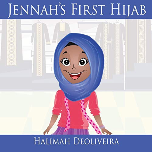 Jennah's First Hijab (Not Without My Hijab)