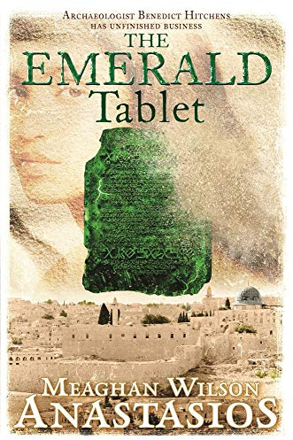 The Emerald Tablet: A Benedict Hitchens Novel 2