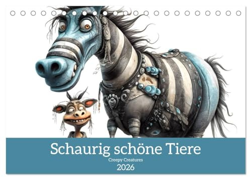 Creepy Creatures (Tischkalender 2026 DIN A5 quer), CALVENDO Monatskalender: Schaurig schöne Tiermotive (CALVENDO Tiere)