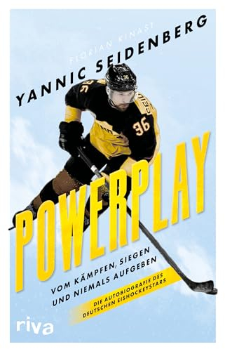 Powerplay: Vom Kämpfen, Siegen und niemals Aufgeben. Die Autobiografie des deutschen Eishockeystars | Für alle Fans von Sport und Autobiografien