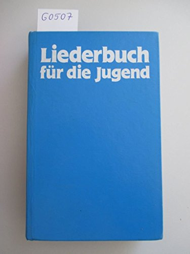Liederbuch für die Jugend, Geistliche Lieder für Schule und Kindergottesdienst