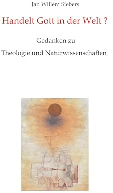 Handelt Gott in der Welt?