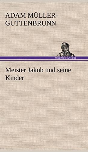Meister Jakob und seine Kinder