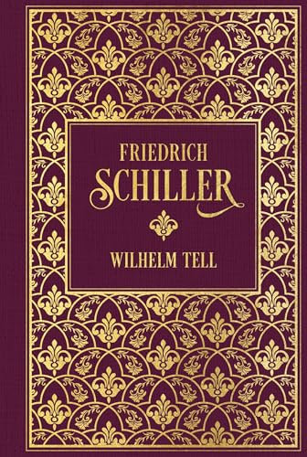 Wilhelm Tell: Leinen mit Goldprägung