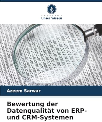 Bewertung der Datenqualität von ERP- und CRM-Systemen