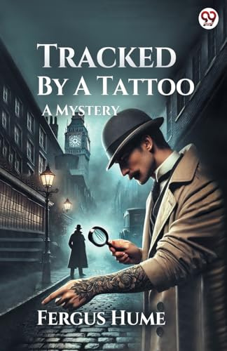 Tracked By A Tattoo A Mystery