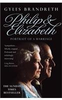 Philip and Elizabeth: Portrait of a Marriage