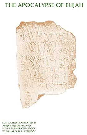 The Apocalypse of Elijah: 5 (Masoretic Studies)