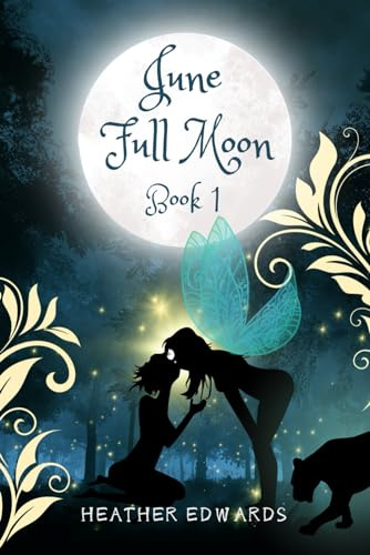 June Full Moon: Book 1