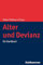 Alter und Devianz: Ein Handbuch