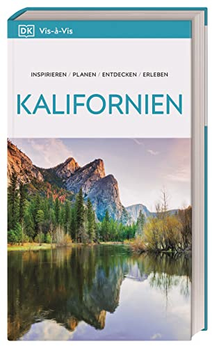Vis-à-Vis Reiseführer Kalifornien: Mit detailreichen 3D-Illustrationen. Von Reisenden. Für Reisende.