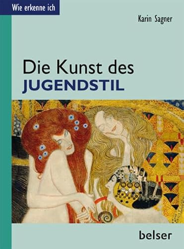 Die Kunst des Jugendstil (Wie erkenne ich)