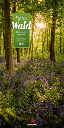 Mythos Wald Kalender 2025, Wandkalender im Hochformat (33x66 cm) - Naturkalender / Literaturkalender mit Zitaten