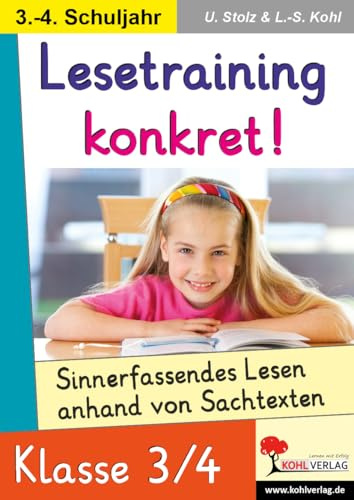 Lesetraining konkret Klasse 3 4 Deutsch Grundschule Grundschrift Lesekompetenz sinnerfassendes Lesen | 20 Textarten Sachtexte Lesetechniken Methoden | ... anhand von Sachtexten im 3.-4. Schuljahr