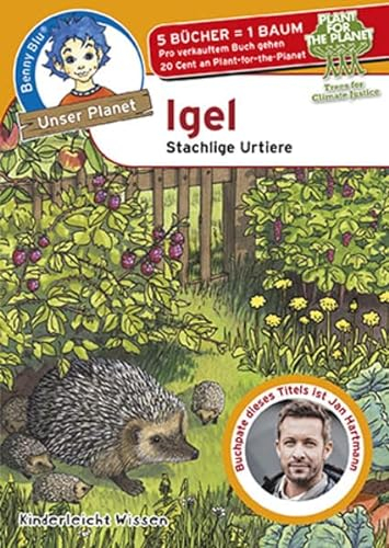 Benny Blu Igel: Stachlige Urtiere (Unser Planet)