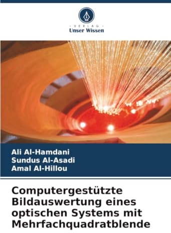 Computergestützte Bildauswertung eines optischen Systems mit Mehrfachquadratblende