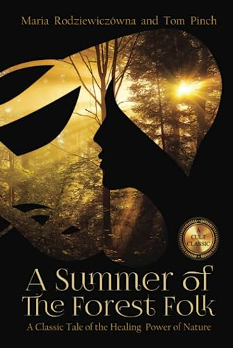 A Summer of the Forest Folk (The Wonderful World of Maria Ro)