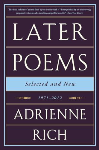 Later Poems: Selected and New: 1971–2012