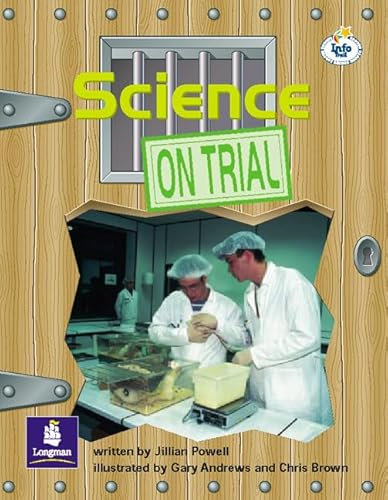 LILA:IT:Independent Plus Access:Science on Trial Info Trail Independent Plus Access (LITERACY LAND)