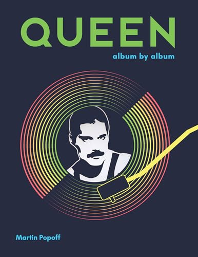 Queen: Album by Album
