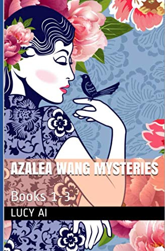 Azalea wang Mysteries: Books 1-3