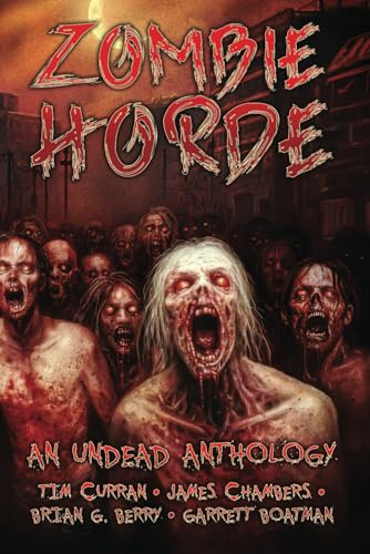 Zombie Horde: An Undead Anthology