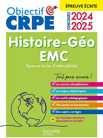 Objectif CRPE 2025 - Histoire-Géographie-EMC - épreuve écrite d'admissibilité