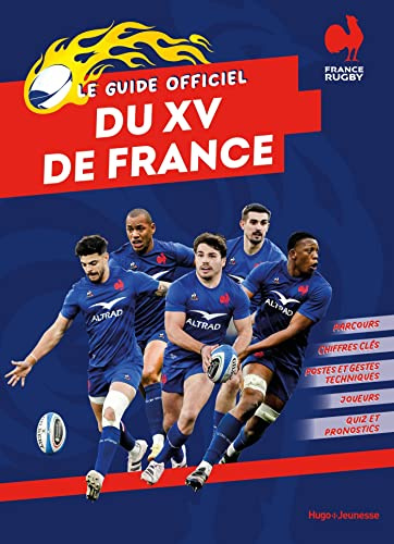 Guide officiel du XV de France - enfants: Pour les enfants