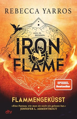 Iron Flame – Flammengeküsst: Roman | Deluxe-Ausgabe mit atemberaubendem Farbschnitt | Die heißersehnte Fortsetzung des Fantasy-Erfolgs ›Fourth Wing‹ (Flammengeküsst-Reihe, Band 2)