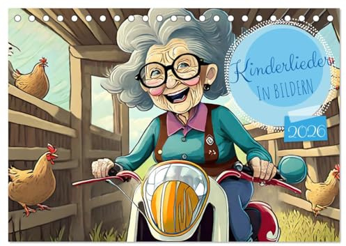 Kinderlieder - In Bildern (Tischkalender 2026 DIN A5 quer), CALVENDO Monatskalender: Tauchen Sie ein in die magische Welt der Kinderlieder, welche von ... zum Leben erweckt werden. (CALVENDO Spass)