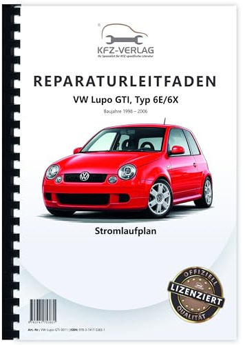 VW Lupo GTI 1998-2006 Schaltplan Stromlaufplan Verkabelung Elektrik Pläne