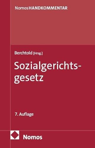 Sozialgerichtsgesetz: SGG: Handkommentar (Lüdtke/Berchtold, Sozialgerichtsgesetz)
